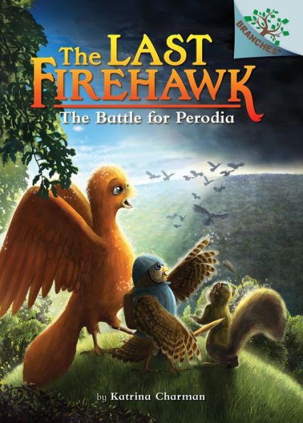 The Battle for Perodia (The Last Firehawk Series #6)