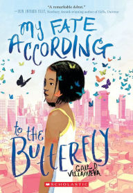 Title: My Fate According to the Butterfly, Author: Gail D. Villanueva