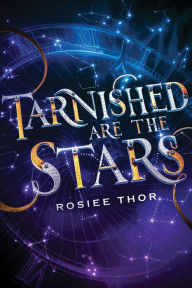 Tarnished Are the Stars Book Cover Image