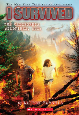 I Survived the California Wildfires, 2018 (I Survived Series #20)