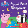 Peppa's First Sleepover (Peppa Pig)