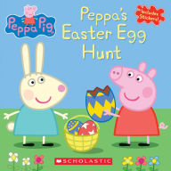 Title: Peppa's Easter Egg Hunt (Peppa Pig), Author: Scholastic