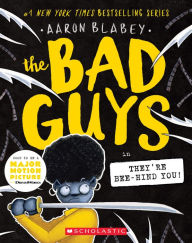 Download books ipad The Bad Guys in They're Bee-Hind You! (The Bad Guys #14)