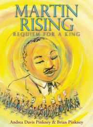 Title: Martin Rising: Requiem For a King (Digital Read Along), Author: Andrea Davis Pinkney