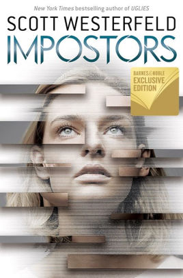 Impostors (B&N Exclusive Edition) (Impostor Series)