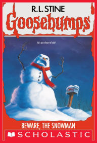 Title: Beware, The Snowman (Goosebumps #51), Author: R. L. Stine