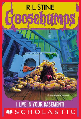 I Live In Your Basement Goosebumps 61 By R L Stine Nook Book Ebook Barnes Noble