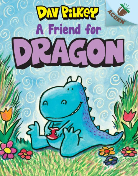 A Friend for Dragon (Dragon Tales Series #1)