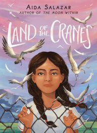 Mobile txt ebooks download Land of the Cranes (English literature) by Aida Salazar 9781338343861