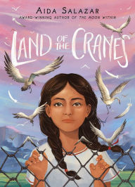 Title: Land of the Cranes (Scholastic Gold), Author: Aida Salazar