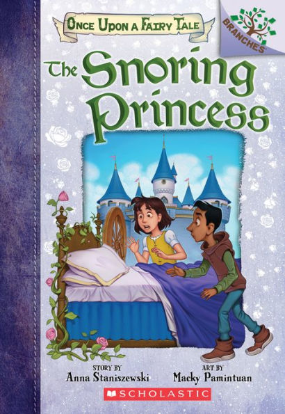 The Snoring Princess (Once Upon a Fairy Tale Series #4)