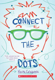 Title: Connect the Dots, Author: Keith Calabrese