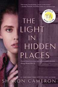 Google free ebook downloads The Light in Hidden Places  by Sharon Cameron 9781338815795 in English