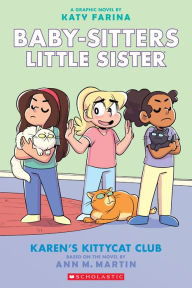 Download books in pdf for free Karen's Kittycat Club (Baby-sitters Little Sister Graphic Novel #4) (Adapted edition) by Ann M. Martin, Katy Farina