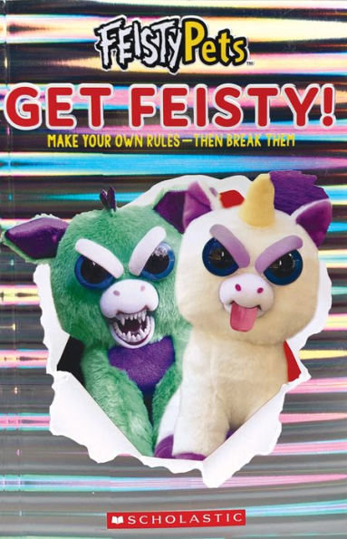 Get Feisty! (Feisty Pets)