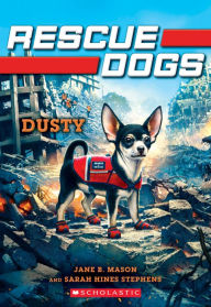 Books downloads for android Dusty (Rescue Dogs #2) by Jane B. Mason, Sarah Hines-Stephens