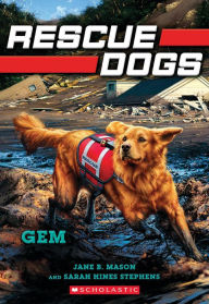 Title: Gem (Rescue Dogs #4), Author: Jane B. Mason