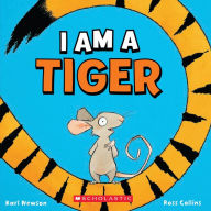 Title: I Am a Tiger, Author: Karl Newson