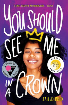 You Should See Me In A Crown By Leah Johnson Paperback Barnes Noble