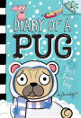 Pug's Snow Day (Diary of a Pug Series #2)