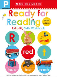 Title: Pre-K Ready for Reading Workbook: Scholastic Early Learners (Extra Big Skills Workbook), Author: Scholastic Early Learners