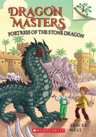 Kindle ebooks download Fortress of the Stone Dragon: A Branches Book (Dragon Masters #17) 9781338540314 by Tracey West, Matt Loveridge PDF English version