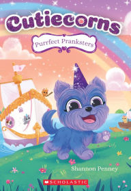 Free computer ebooks pdf download Purrfect Pranksters (Cutiecorns #2) by Shannon Penney, Addy Rivera Sonda