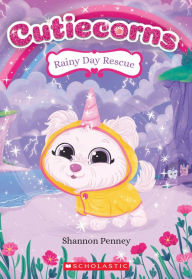 Ebook para psp download Rainy Day Rescue (Cutiecorns #3) in English