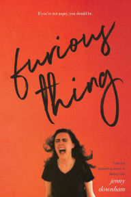 Title: Furious Thing, Author: Jenny Downham