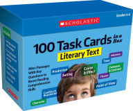 Title: 100 Task Cards in a Box: Literary Text: Mini-Passages With Key Questions to Boost Reading Comprehension Skills, Author: Scholastic