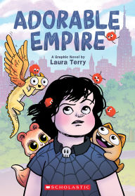 Title: Adorable Empire: A Graphic Novel, Author: Laura Terry