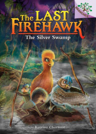 Title: The Silver Swamp (The Last Firehawk Series #8), Author: Katrina Charman