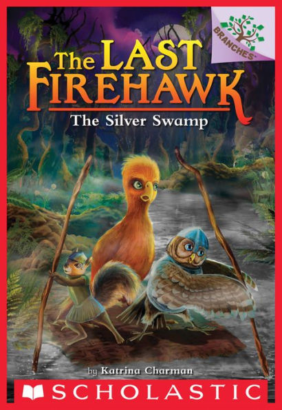 The Silver Swamp (The Last Firehawk Series #8)