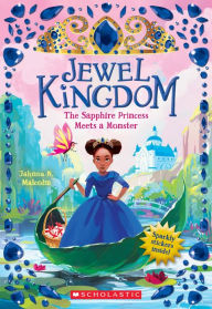 Open source soa ebook download The Sapphire Princess Meets a Monster (Jewel Kingdom #2)