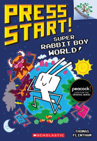 Free download of audio book Super Rabbit Boy World!: A Branches Book (Press Start! #12) ePub iBook 9781338569056 (English Edition) by Thomas Flintham, Thomas Flintham