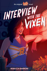 Free audio books to download onto ipod Interview with the Vixen (Archie Horror, Book 2) by Rebecca Barrow 9781338569131 FB2 CHM (English Edition)
