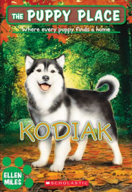 Title: Kodiak (The Puppy Place #56), Author: Ellen Miles