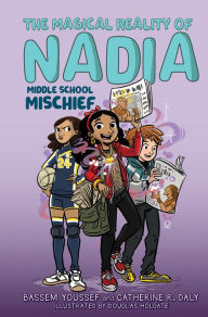 Download books pdf files Middle School Mischief (The Magical Reality of Nadia #2) ePub CHM 9781338572292 (English literature) by 