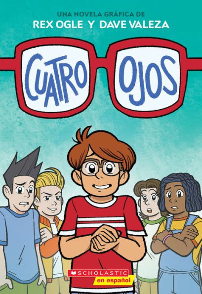 Cuatro ojos (Four Eyes 1: Four Eyes)