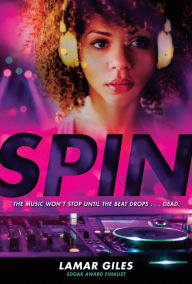 Title: Spin, Author: Lamar Giles