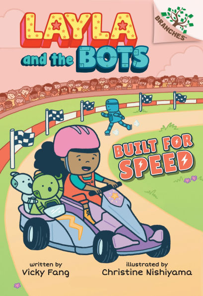 Built for Speed (Layla and the Bots Series #2)