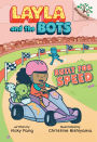 Built for Speed (Layla and the Bots Series #2)