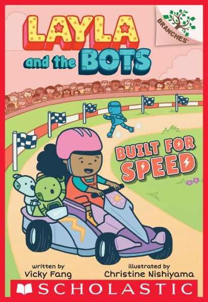 Built for Speed (Layla and the Bots Series #2)