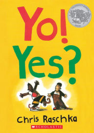 Title: Yo! Yes?: A Board Book, Author: Chris Raschka