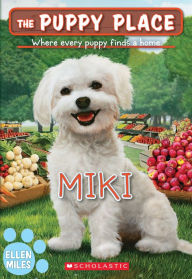 Title: Miki (The Puppy Place #59), Author: Ellen Miles