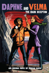 Free downloading pdf books The Dark Deception (Daphne and Velma YA Novel #2)