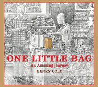 Title: One Little Bag: An Amazing Journey, Author: Henry Cole