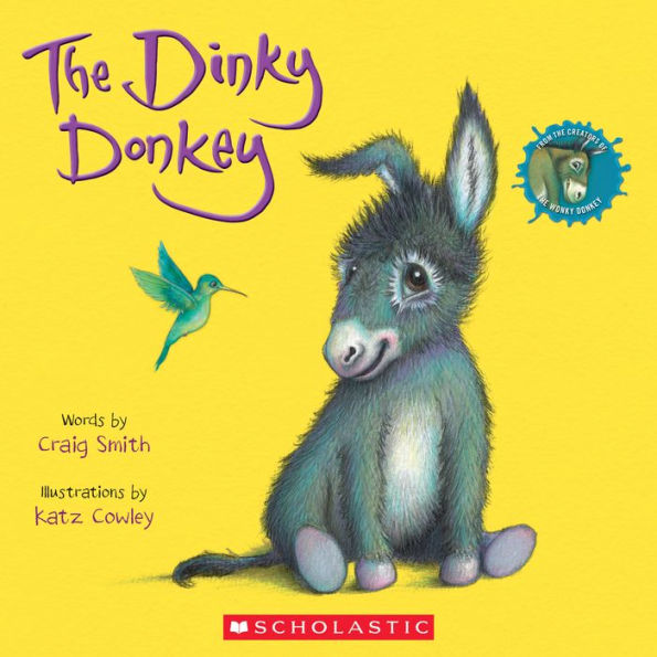 The Dinky Donkey (A Wonky Donkey Book)