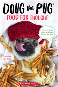 Title: Doug the Pug: Food For Thought, Author: Leslie Mosier