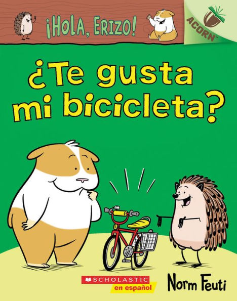 ¡Hola, Erizo! 1: ¿Te gusta mi bicicleta?